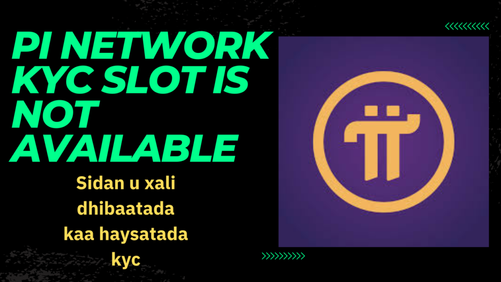 Pi Network KYC slot