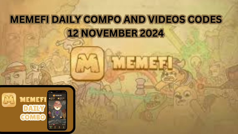 Numberka Sirta Ee Maalinlaha ah ee Daily Combo-ga Memefi 12-ka Novembar 2024