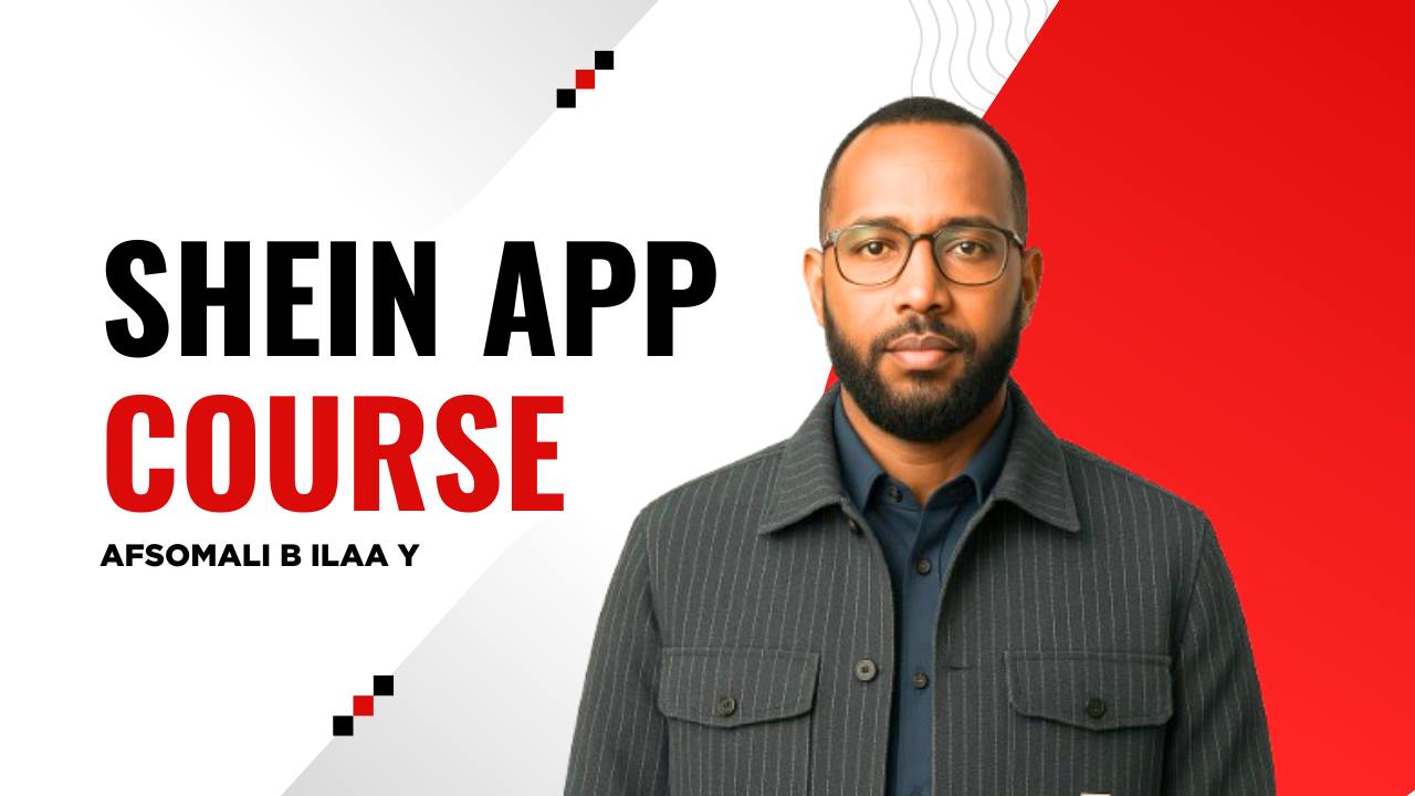 Shein App Full Course in Somali – Learn Online Shopping Step by Step